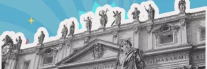 TUUMT Episode 67 banner: façade of Saint Peter's Basilica (Vatican City)