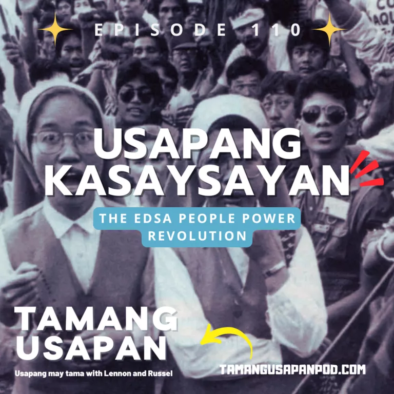 Usapang Kasaysayan: EDSA People Power Revolution
