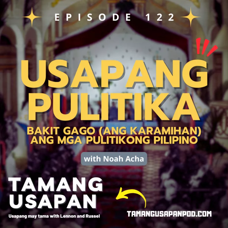 Usapang Pulitika: Bakit mga gago (ang karamihan) ang mga pulitikong Pilipino?