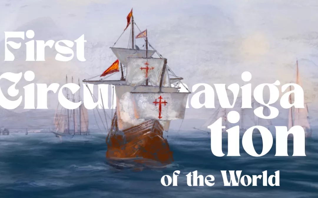 First Circumnavigation of the World